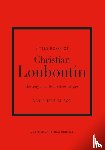 Gilroy, Darla-Jane - Little Book of Christian Louboutin