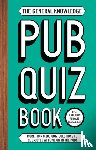 Preston, Roy, Preston, Sue - The General Knowledge Pub Quiz Book