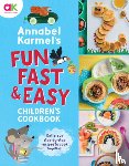 Karmel, Annabel - ANNABEL KARMELS FUN FAST & EAS