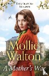 Walton, Mollie - A Mother's War