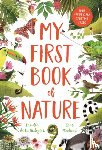 Bedoyere, Camilla De La - My First Book of Nature