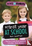  - Make a Memory #First Year at School Photo Card Props - Capture those first moments, remember them forever.
