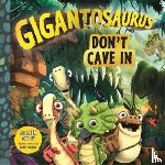 Cyber Group Studios - Gigantosaurus - Don't Cave In