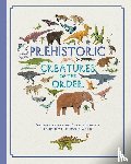 Howard, Jules - Prehistoric Creatures of the Order