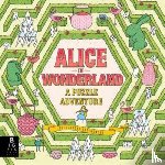 Artymowska, Aleksandra - Alice in Wonderland: A Puzzle Adventure