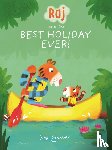 Braun, Sebastien - Raj and the Best Holiday Ever