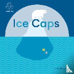 Freytag, Lorna - Eco Baby: Ice Caps