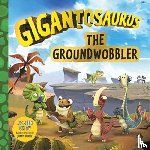 Cyber Group Studios - Gigantosaurus - The Groundwobbler