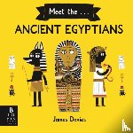 Davies, James - Meet the Ancient Egyptians