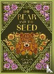 Mistry, Poonam - The Bear and the Seed