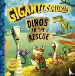 Cyber Group Studios - Gigantosaurus - Dinos to the Rescue