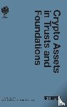  - Crypto Assets in Trusts and Foundations
