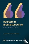 Stevenson, Jacqueline (Sheffield Hallam University, Baker, Sally (University of New South Wales - Refugees in Higher Education