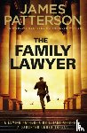Patterson, James - The Family Lawyer