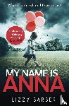 Barber, Lizzy - My Name is Anna