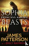 Patterson, James - Sophia, Princess Among Beasts