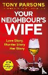 Parsons, Tony - Your Neighbour's Wife