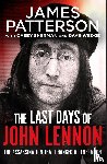Patterson, James - The Last Days of John Lennon
