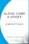 Patterson, James - Along Came a Spider