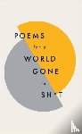 Poetry, Quercus - Poems for a world gone to sh*t