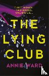 Ward, Annie - The Lying Club
