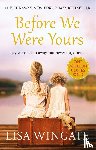 Wingate, Lisa - Before We Were Yours
