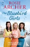 Archer, Rosie - The Bluebird Girls