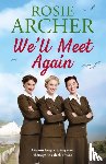 Archer, Rosie - We'll Meet Again