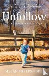 Phelps-Roper, Megan - Unfollow