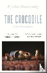 Dostoevsky, Fyodor - The Crocodile and Other Stories (riverrun Editions)