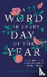 Poole, Steven - A Word for Every Day of the Year