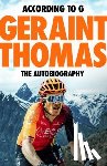 Thomas, Geraint, Fordyce, Tom - According to G