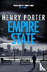 Porter, Henry - Empire State