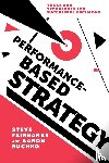 Fairbanks, Professor Steve, Buchko, Professor Aaron - Performance-Based Strategy