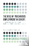 Livanos, Ilias (European Centre for the Development of Vocational Training, Papadopoulos, Orestis (Keele University - The Rise of Precarious Employment in Europe