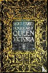 Garratt, Peter - Short Stories from the Age of Queen Victoria