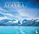 Kerrigan, Michael - Best-Kept Secrets of Alaska