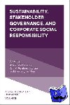  - Sustainability, Stakeholder Governance, and Corporate Social Responsibility