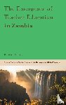 Carmody, Brendan P. (University College London - The Emergence of Teacher Education in Zambia