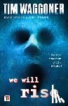 Waggoner, Tim - We Will Rise