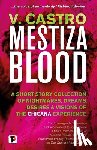 Castro, V. - Mestiza Blood