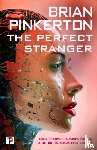 Pinkerton, Brian - The Perfect Stranger