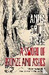 Smith Spark, Anna - A Sword of Bronze and Ashes (Special Edition)