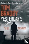 Bradby, Tom - Yesterday's Spy