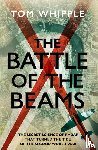 Whipple, Tom - The Battle of the Beams