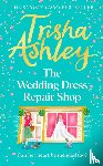 Ashley, Trisha - The Wedding Dress Repair Shop