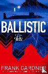 Gardner, Frank - Ballistic