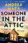 Mara, Andrea - Someone in the Attic