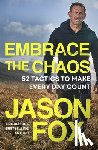 Fox, Jason - Embrace the Chaos