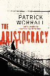 Worrall, Patrick - The Aristocracy